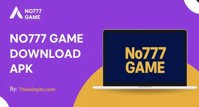 NO777 Download
